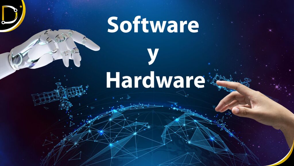 Software y Hardware 